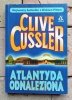 Clive Cussler x9 Wąż - Czarny wiatr - Atlantyda i inne | komplet